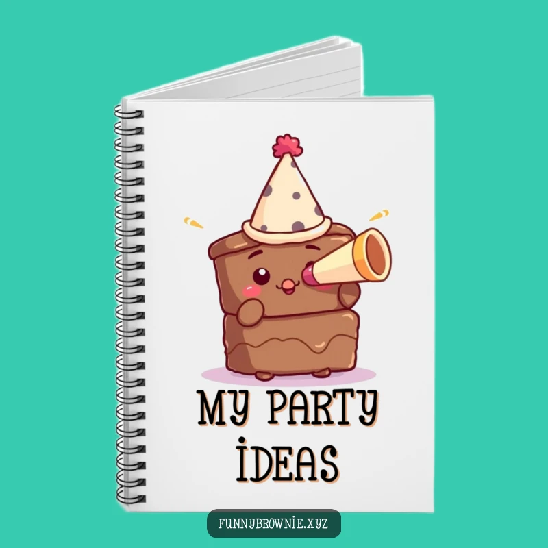 Funny Brownie Party Notebook - Hilarious Birthday Celebration Journal Gift