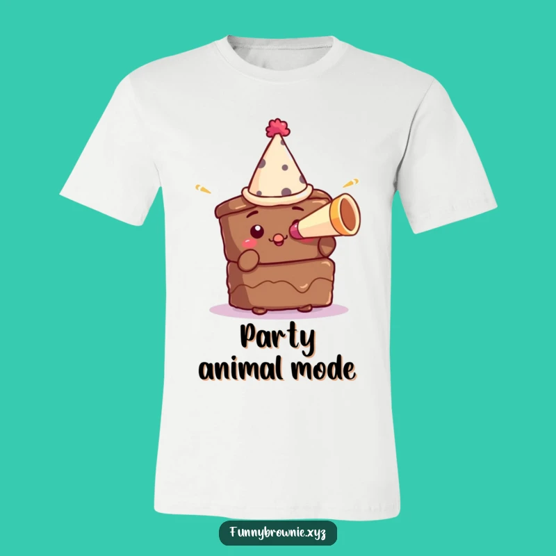 Funny Brownie Party Tee - Hilarious Birthday Dessert Lover Shirt Gift